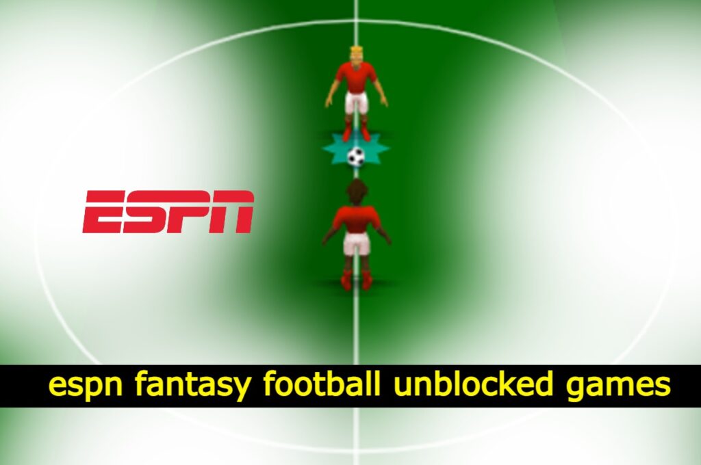 espn fantasy football unblocked games