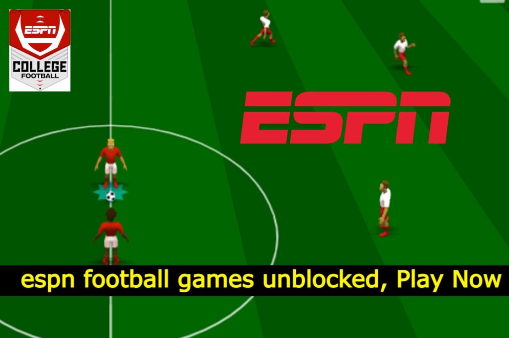 espn football games unblocked, Play Now