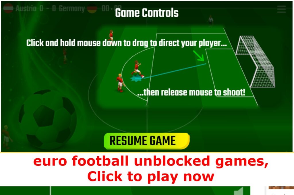 euro football unblocked games, Click to play now